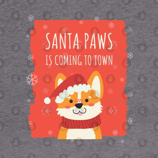 Santa paws is coming to town by ArtsyStone